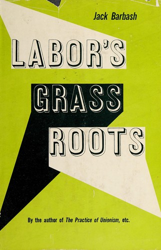 Cover for Labor's grass roots