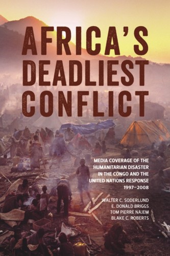 Cover for Africa’s Deadliest Conflict