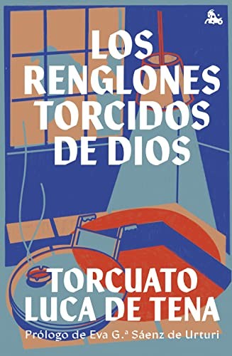 Cover for Los renglones torcidos de Dios