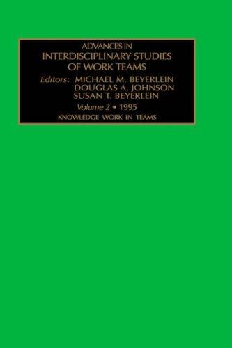 Cover for Knowledge Work in Teams (Advances in Interdisciplinary Studies of Work Teams, Vol.2)