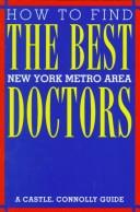 Cover for How to Find the Best Doctors: New York Metro Area (Top Doctors: New York Metro Area)