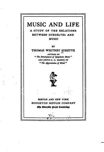 Cover for Music and Life: A Study of the Relations Between Ourselves and Music