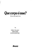 Cover for Que corpo é esse?
