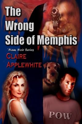 Cover for The Wrong Side Of Memphis