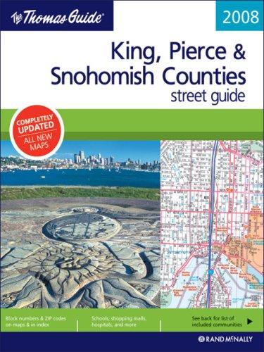 Cover for The Thomas Guide 2008 King, Pierce & Snohomish Counties, Washington