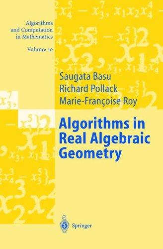 Cover for Algorithms in Real Algebraic Geometry (Algorithms and Computation in Mathematics, V. 10)