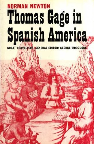 Cover for Thomas Gage in Spanish America.