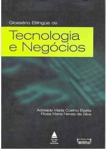 Cover for Glossário bilíngüe de tecnologia e negócios