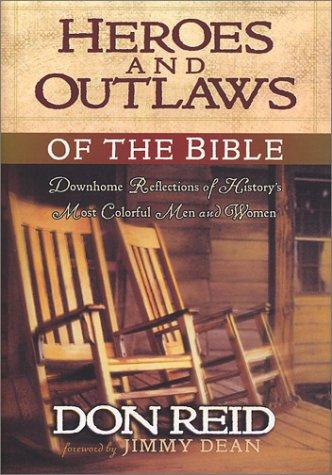 Cover for Heroes and Outlaws of the Bible