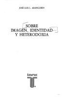 Cover for Sobre imagen, identidad y heterodoxia