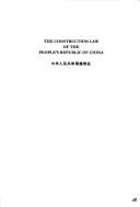 Cover for The construction law of the People's Republic of China =