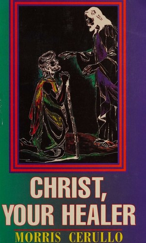 Cover for Christ, Your Healer