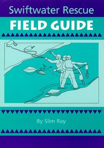 Cover for Swiftwater rescue field guide
