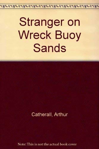 Cover for Stranger on Wreck Buoy Sands