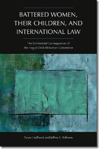 Cover for Battered women, their children, and international law