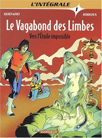 Cover for Le Vagabond des limbes : Intégrale, tome 1