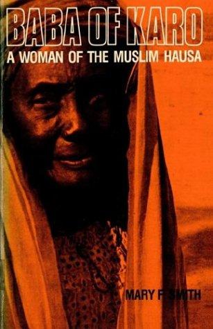 Cover for Baba of Karo, a woman of the Muslim Hausa