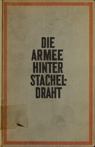 Cover for Die Armee hinter Stacheldraht