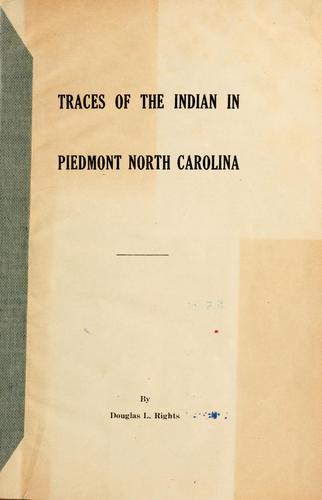Cover for Traces of the Indian in Piedmont North Carolina