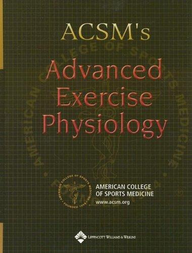 Cover for ACSM's advanced exercise physiology