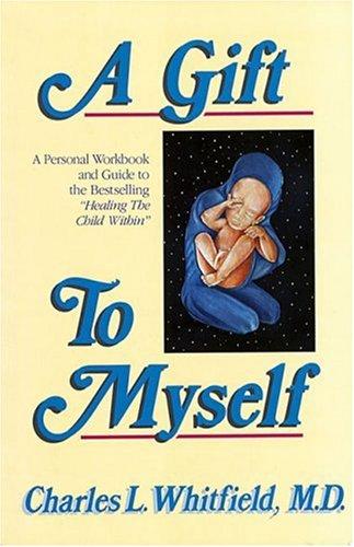 Cover for A Gift to Myself