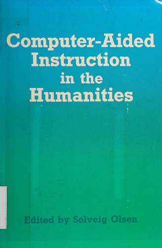 Cover for Computer-aided instruction in the humanities