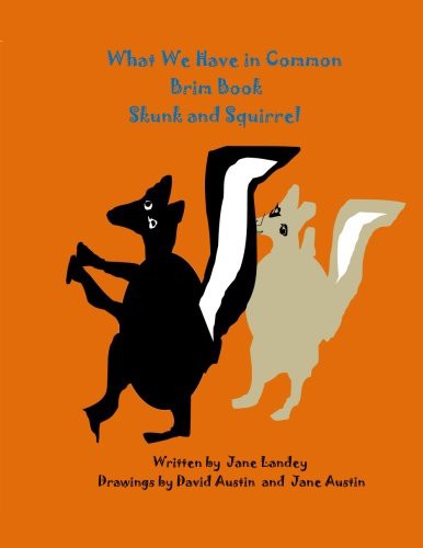 Cover for Skunk and Squirrel