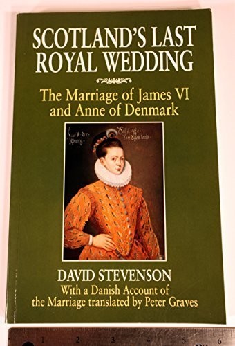 Cover for Scotland's last royal wedding