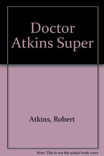 Cover for Doctor Atkins Super