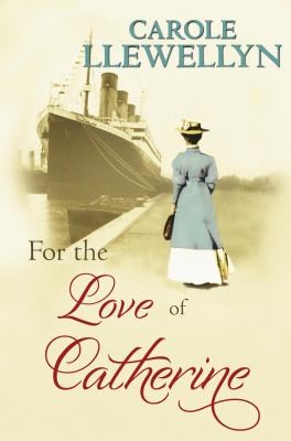 Cover for For The Love Of Catherine
