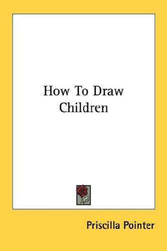 Cover for How To Draw Children
