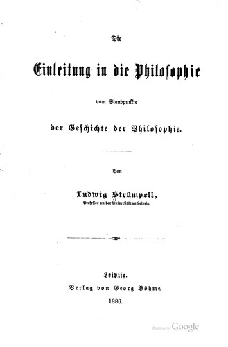 Cover for Die Einleitung in die Philosophie vom Standpunkte der Geschichte der Philosophie.