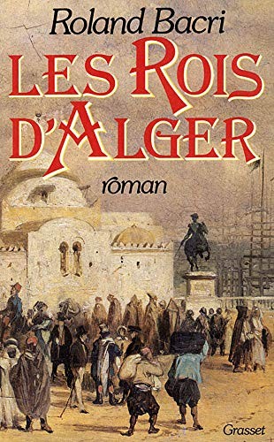 Cover for Les rois d'Alger