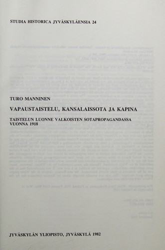 Cover for Vapaustaistelu, kansalaissota ja kapina