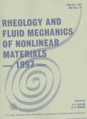 Cover for Rheology and Fluid Mechanics of Nonlinear Materials 1997