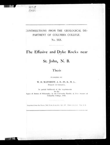 Cover for The effusive and dyke rocks near St. John, N.B.