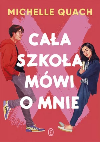 Cover for Cała szkoła mówi o mnie