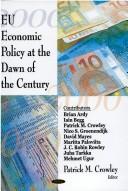 Cover for EU Economic Policy at the Dawn of the Century