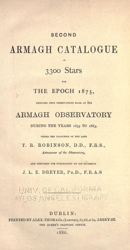Cover for Second Armagh catalogue of 3300 stars for the epoch 1875, deduced from observations made at the Armagh Observatory during the years 1859 to 1893, under the direction of the late T. R. Robinson, astronomer of the observatory, and prepared for publication by his successor J. L. E. Dreyer.
