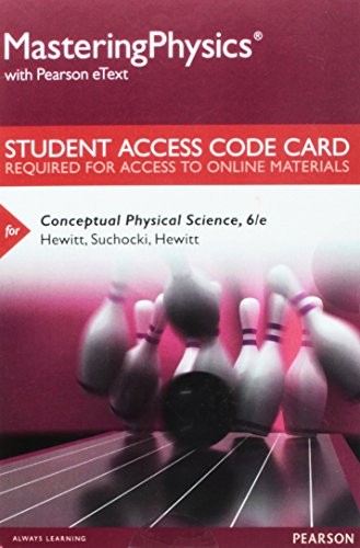 Cover for MasteringPhysics with Pearson EText -- Standalone Access Card -- for Conceptual Physical Science