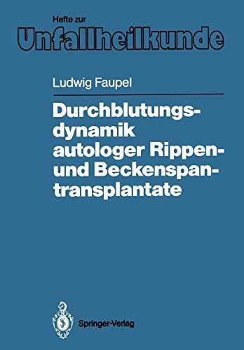 Cover for Durchblutungsdynamik autologer Rippen- und Beckenspantransplantate