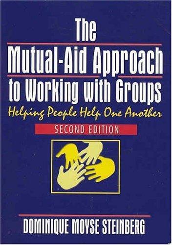 Cover for The mutual-aid approach to working with groups