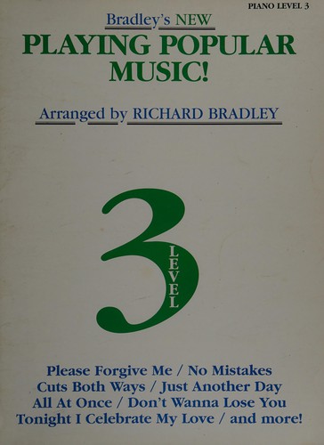 Cover for Bradley's new playing popular music! level 3.