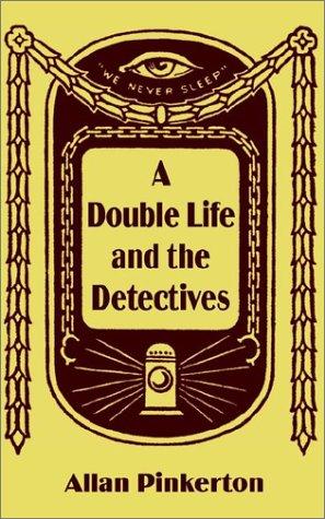 Cover for A Double Life and the Detectives
