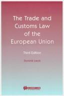 Cover for The trade and customs law of the European Union