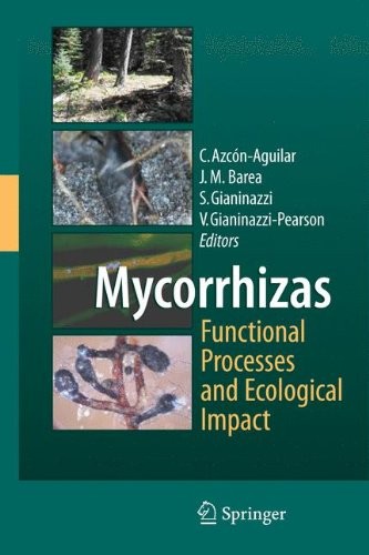Cover for Mycorrhizas - Functional Processes and Ecological Impact