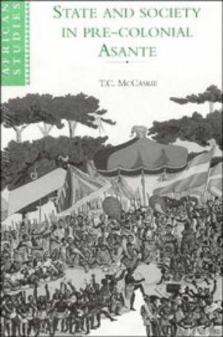 Cover for State and society in pre-colonial Asante