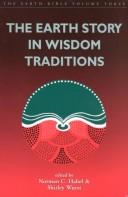Cover for The Earth Story in Wisdom Traditions (The Earth Bible, 3)