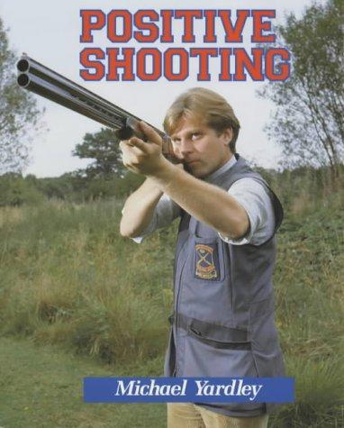 Cover for Positive Shooting