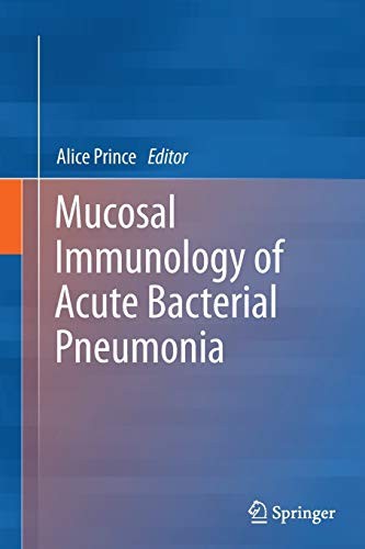 Cover for Mucosal Immunology of Acute Bacterial Pneumonia